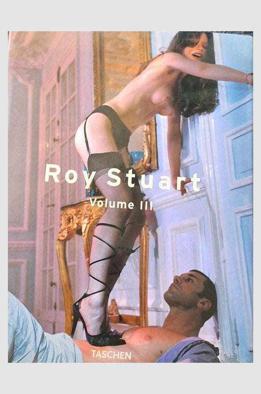 Volume III - Roy Stuart