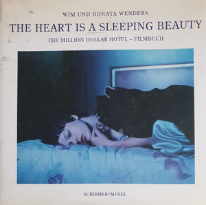 The heart is a sleeping beauty - Wim Wenders