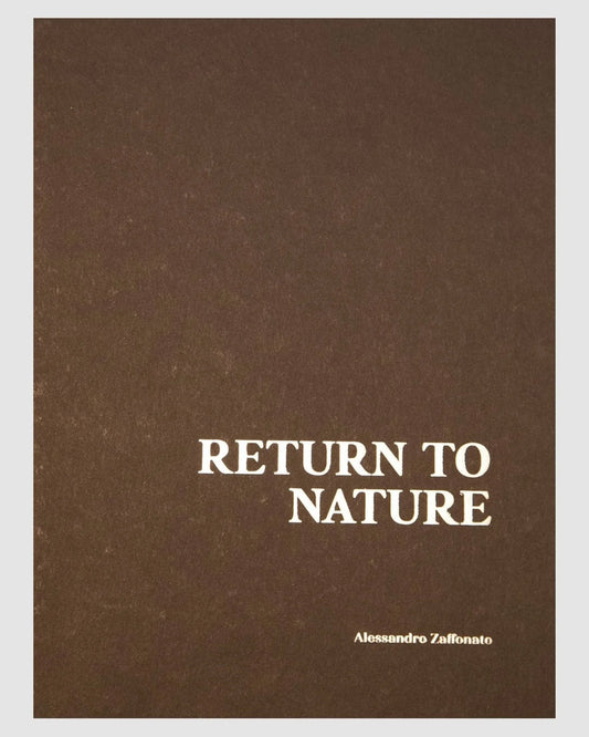 "Return to nature" - Alessandro Zaffonato